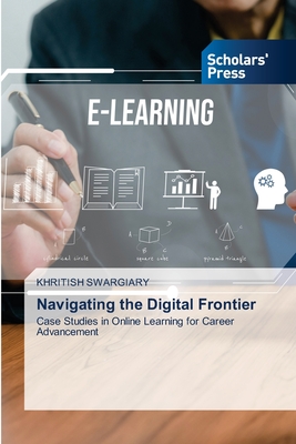 Navigating the Digital Frontier - Swargiary, Khritish