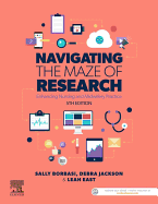 Navigating the Maze of Research: Enhancing Nursing and Midwifery Practice