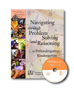 Navigating Through Problem Solving and Reasoning in Prekindergarten-Kindergarten - Greenes, Carole E
