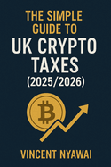 Navigating UK Crypto Taxes_ A Trader's Guide (Beyond 2025-26): UK Cryto Taxes
