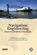 Navigation Engineering Practice and Ethical Standards - McAnally, William (Editor)