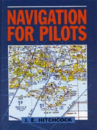 Navigation for Pilots - Hitchcock, James