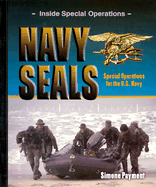 Navy SEALs: Special Operations for the U.S. Navy