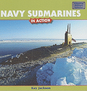 Navy Submarines in Action