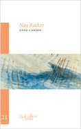 Nay Rather: Volume 21