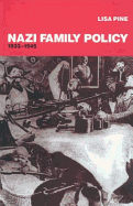 Nazi Family Policy, 1933-1945