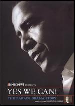 NBC News Presents: Yes We Can! - The Barack Obama Story