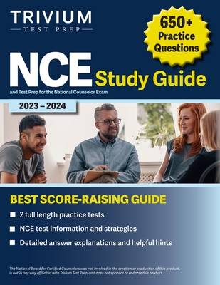 NCE Study Guide 2023-2024: 650+ Practice Questions and Test Prep for the National Counselor Exam - Simon, Elissa
