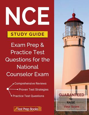 Nce Study Guide: Exam Prep & Practice Test Questions for the National Counselor Exam - Tpb Publishing (Editor)