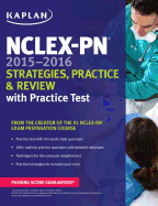 NCLEX-PN 2015-2016 Strategies, Practice, and Review with Practice Test