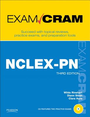 NCLEX-PN Exam Cram - Rinehart, Wilda, and Sloan, Diann, and Hurd, Clara