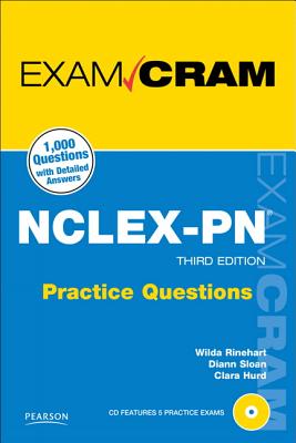 NCLEX-PN Practice Questions - Rinehart, Wilda, and Sloan, Diann, and Hurd, Clara