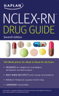 Nclex-RN Drug Guide: 300 Medications You Need to Know for the Exam