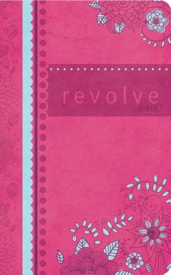NCV, Revolve Bible, Leathersoft, Pink: The Perfect Bible for Teen Girls - Thomas Nelson