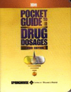 Ndh: Pocket Guide to Drug Dosages - Springhouse (Editor)