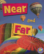 Near and Far