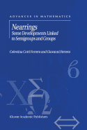 Nearrings: Some Developments Linked to Semigroups and Groups