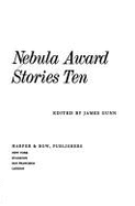 Nebula Award Stories No. 10, Anniversary Issue - Gunn, James, Col. (Editor)