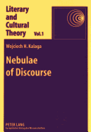 Nebulae of Discourse: Interpretation, Textuality, and the Subject