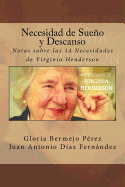 Necesidad de Sueno y Descanso: Notas sobre las 14 Necesidades de Virginia Henderson