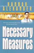 Necessary Measures - Alexander, Hannah