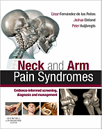 Neck and Arm Pain Syndromes: Evidence-informed Screening, Diagnosis and Management