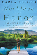 Necklace of Honor: Callie's Big Summer