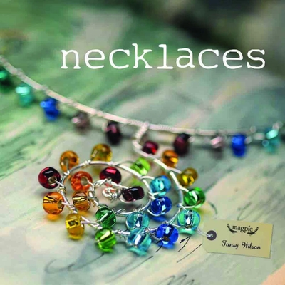Necklaces - Wilson, Tansy