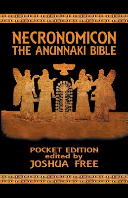 Necronomicon: The Anunnaki Bible (Pocket Edition) - Free, Joshua