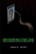 Necronomiconline: Short Lovecraftian Fiction for the Digital Age