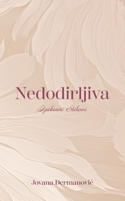 Nedodirljiva -  ermanovic, Jovana
