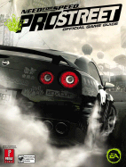 Need for Speed: Pro Street: Prima Official Game Guide - Anthony, Brad, and Offbase Productions