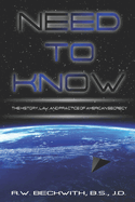 Need to Know: The History, Law, and Practice of American Secrecy