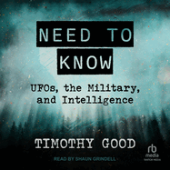 Need to Know: UFOs, the Military and Intelligence