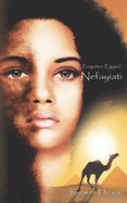 Nefayiati: Forgotten Egypt I