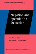 Negation and Speculation Detection