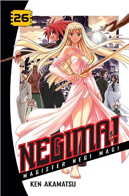 Negima!, Volume 26 - Akamatsu, Ken, and Nibley, Alethea (Translated by), and Nibley, Athena (Translated by)