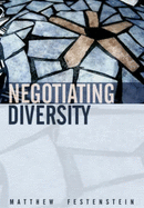 Negotiating Diversity: Culture, Deliberation, Trust