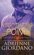 Negotiating Point: A Romantic Suspense Series