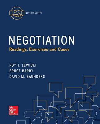 Negotiation: Readings, Exercises, and Cases - Lewicki, Roy, and Barry, Bruce, and Saunders, David