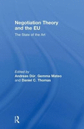 Negotiation Theory and the Eu: The State of the Art