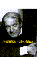 Negotiations, 1972-1990 - Deleuze, Gilles, Professor, and Joughin, Martin, Professor (Translated by)