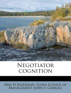 Negotiator Cognition