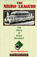 Negro Leagues: The Story of Black Baseball - Margolies, Jacob