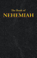 Nehemiah: The Book of