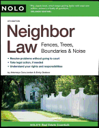 Neighbor Law: Fences, Trees, Boundaries & Noise