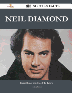 Neil Diamond 188 Success Facts - Everything You Need to Know about Neil Diamond - Porter, Melissa