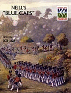 Neill's 'Blue Caps': 1639-1826