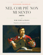 Nel Cor Piu Non Mi Sento: Arietta, for Medium, High and Low Voices