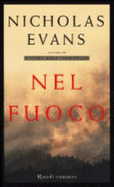 Nel Fuoco - Evans, Nicholas